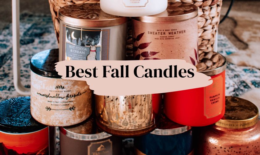 The Finest Candles for Fall