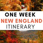 Final One Week Fall Foliage Itinerary for New England